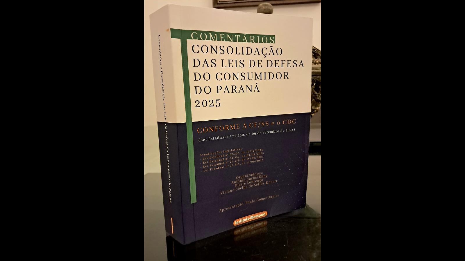 Disponível no site: E-book (amostra) “Comentários à Consolidação das Leis de Defesa do Consumidor do Paraná"